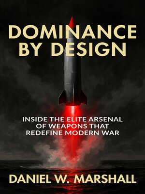cover image of Dominance by Design